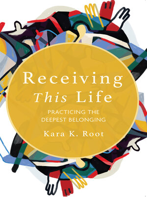 cover image of Receiving This Life